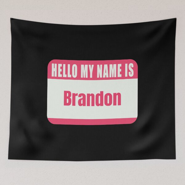 Item preview,  Hello My Name Is Brandon Name Tag  designed and sold by Cafecreative.