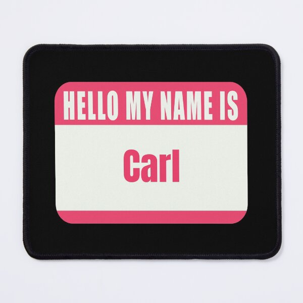Item preview,  Hello My Name Is Carl Name Tag  designed and sold by Cafecreative.
