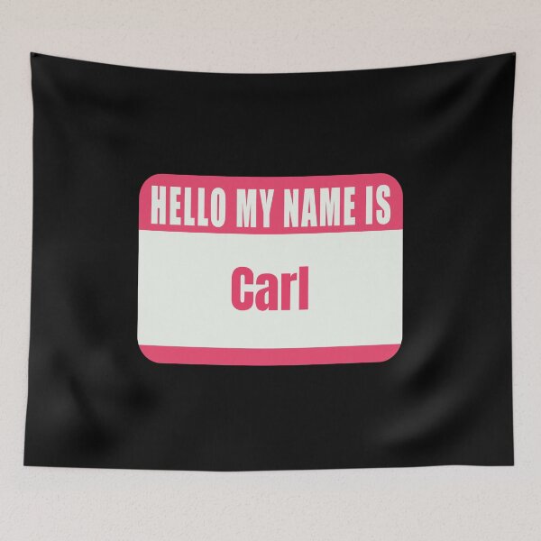 Item preview,  Hello My Name Is Carl Name Tag  designed and sold by Cafecreative.