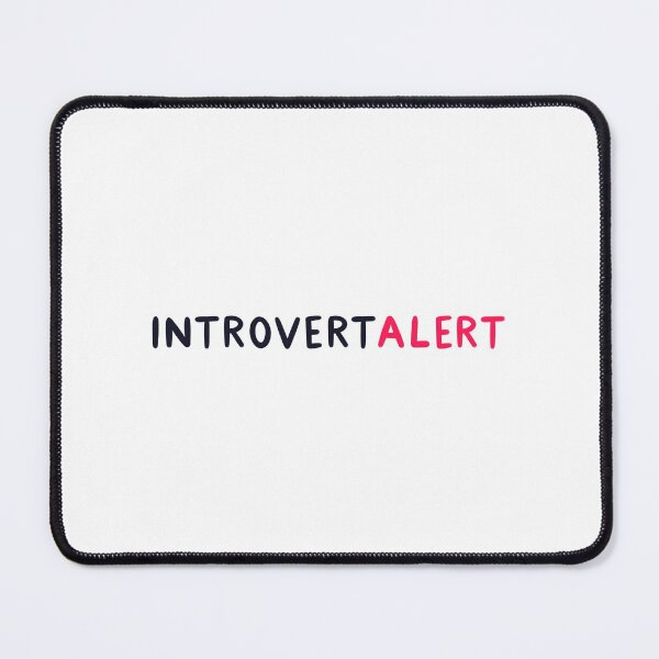 Item preview, Introvert alert designed and sold by Bianca Brownish.