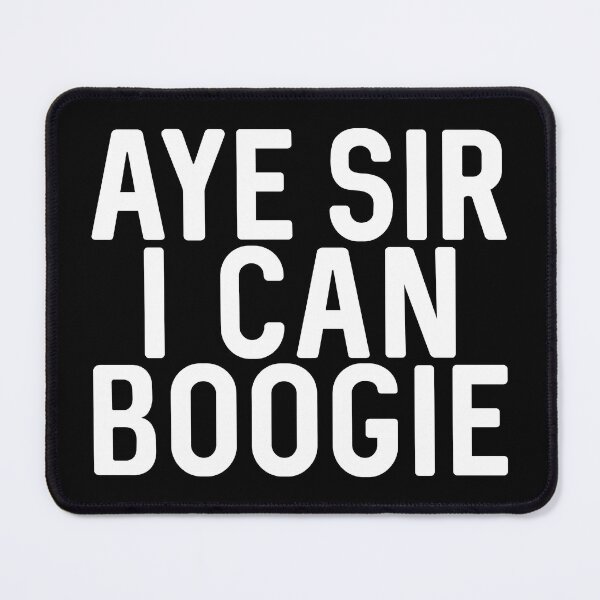 Item preview, Aye Sir I Can Boogie, Scottish Football Slogan Design designed and sold by MacPean.