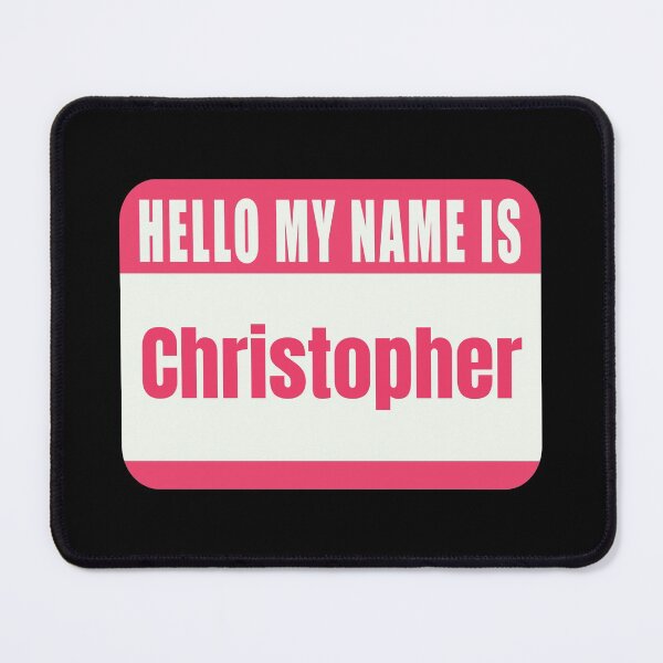 Item preview, Hello My Name Is Christopher Name Tag  designed and sold by Cafecreative.