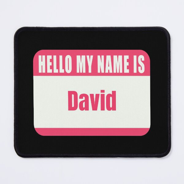 Item preview, Hello My Name Is David Name Tag designed and sold by Cafecreative.
