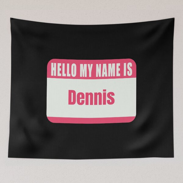 Item preview, Hello My Name Is Dennis Name Tag  designed and sold by Cafecreative.