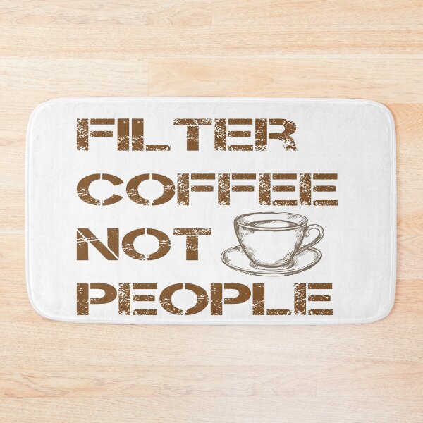 Item preview, filter coffee not people designed and sold by misskholeta.