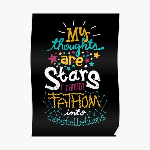 My Thoughts Are Stars Poster