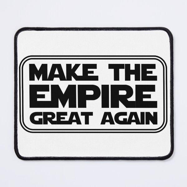 Item preview, Make The Empire Great Again designed and sold by RixzStuff.