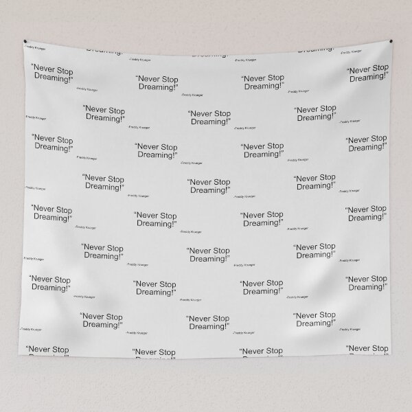 Item preview, Never Stop Dreaming | Perfect Gift| Freddy Krueger Gift designed and sold by tamylica.