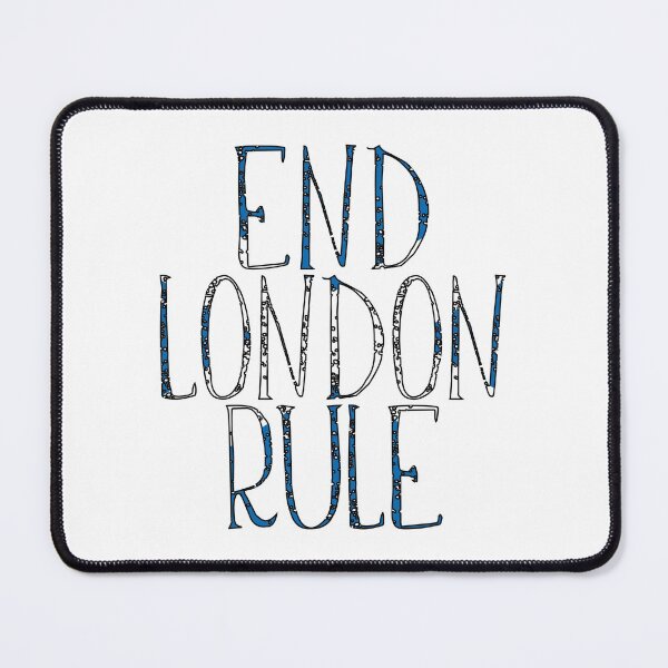 Item preview, END LONDON RULE, Scottish Independence Saltire Flag Text Slogan designed and sold by MacPean.