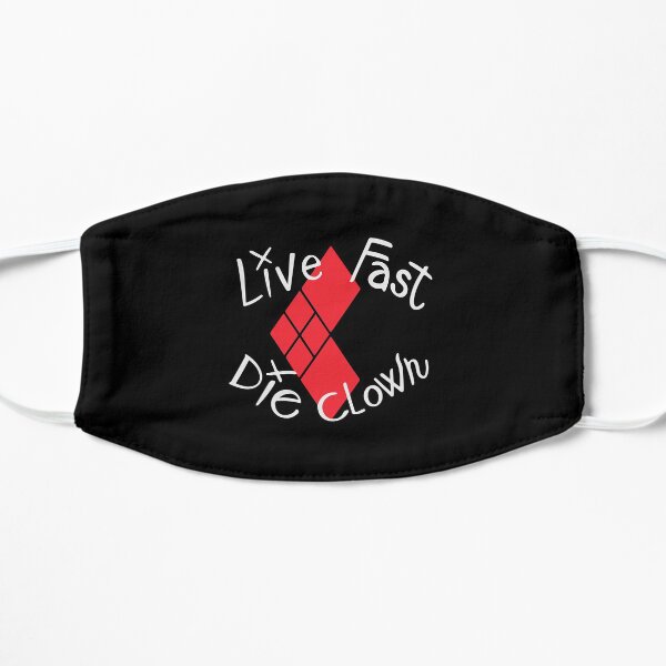 Live Fast Die Clown Flat Mask