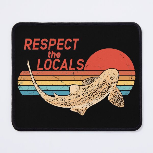Item preview, Respect the locals zebra shark designed and sold by NicGrayGraphic.