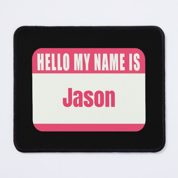 Item preview, Hello My Name is Jason Name Tag  designed and sold by Cafecreative.