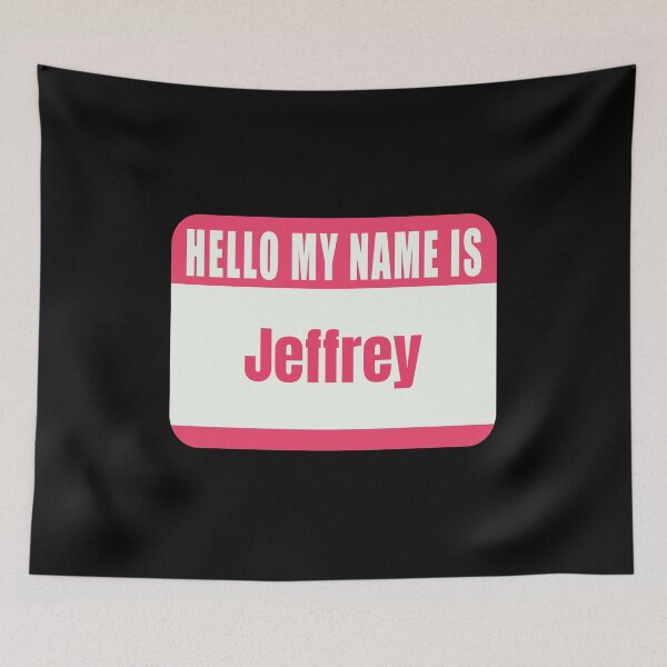 Item preview, Hello My Name is Jeffrey Name Tag  designed and sold by Cafecreative.
