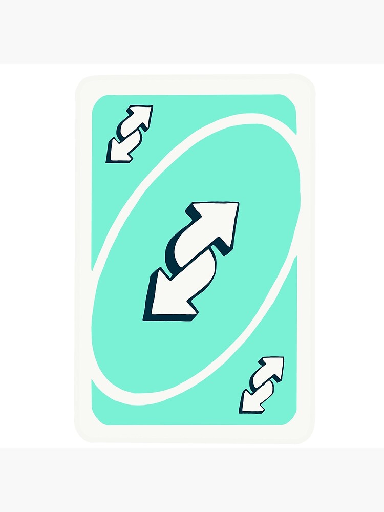 Uno Reverse card Sticker for Sale by Briela Rio