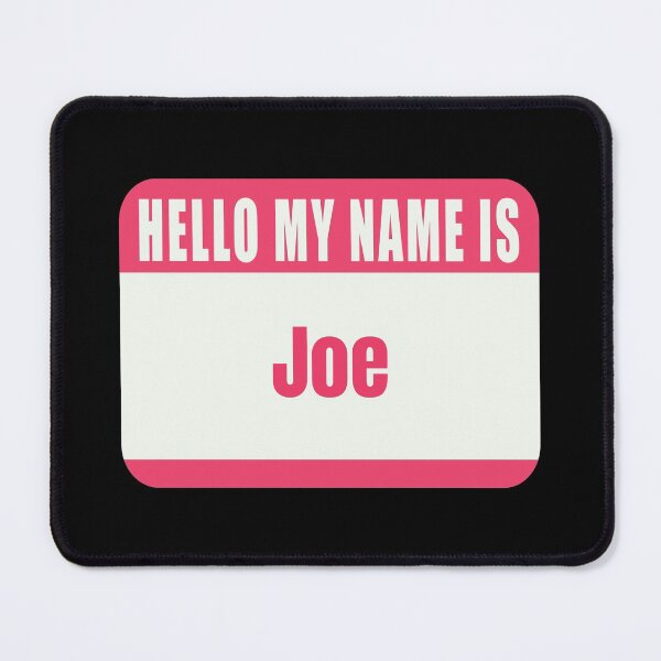 Item preview, Hello My Name is Joe Name Tag designed and sold by Cafecreative.