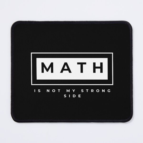 Item preview, Math Is Not My Strong Side designed and sold by Vimbuy.