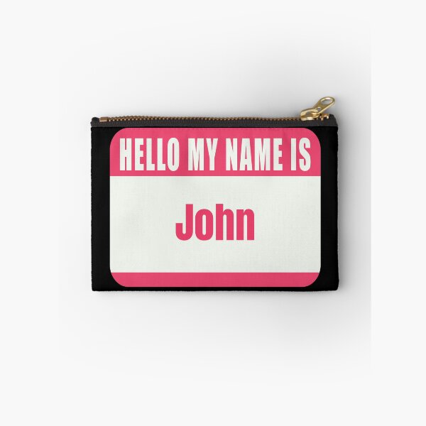 Item preview, Hello My Name is John is Name Tag  designed and sold by Cafecreative.