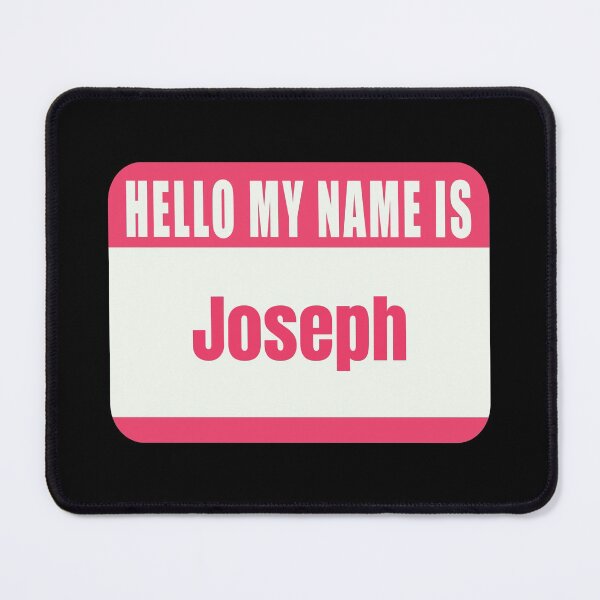 Item preview, Hello My Name is Joseph Name Tag  designed and sold by Cafecreative.