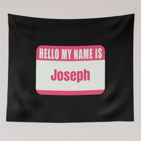 Item preview, Hello My Name is Joseph Name Tag  designed and sold by Cafecreative.