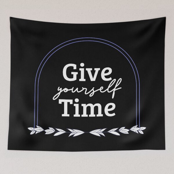 Item preview, Give Yourself Time designed and sold by YOYOCollection.