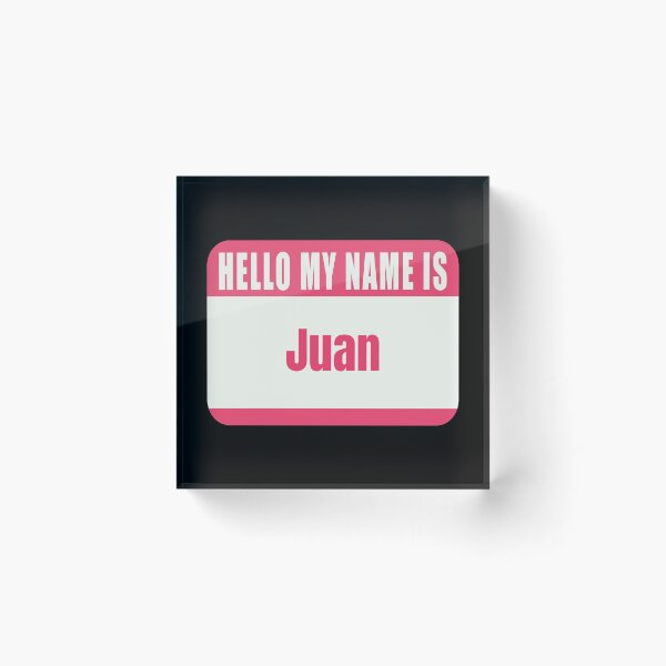 Item preview,  Hello My Name Juan is Name Tag  designed and sold by Cafecreative.