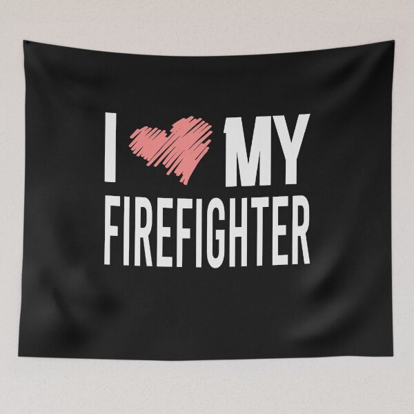 Item preview, I love my firefighter designed and sold by LoomLight.