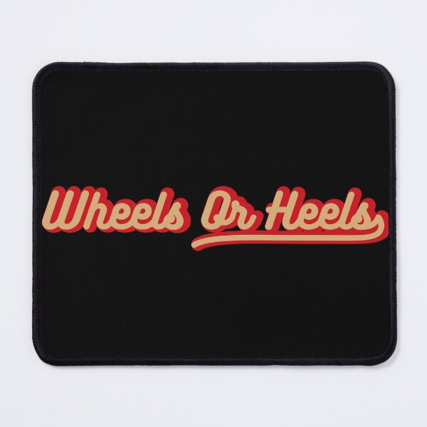 Item preview, Wheels or Heels Simple Retro Design designed and sold by Vimbuy.