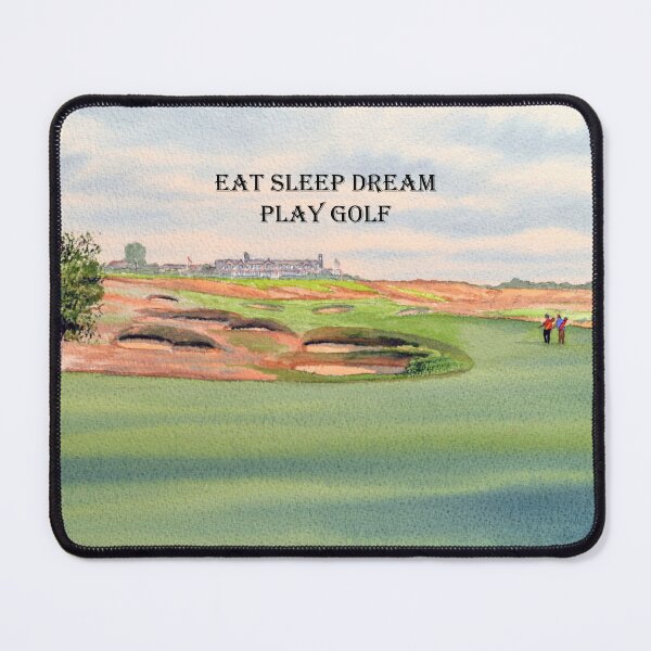 Item preview, Shinnecock Hills Golf Course with Eat Sleep Dream Play Golf designed and sold by William Holkham.