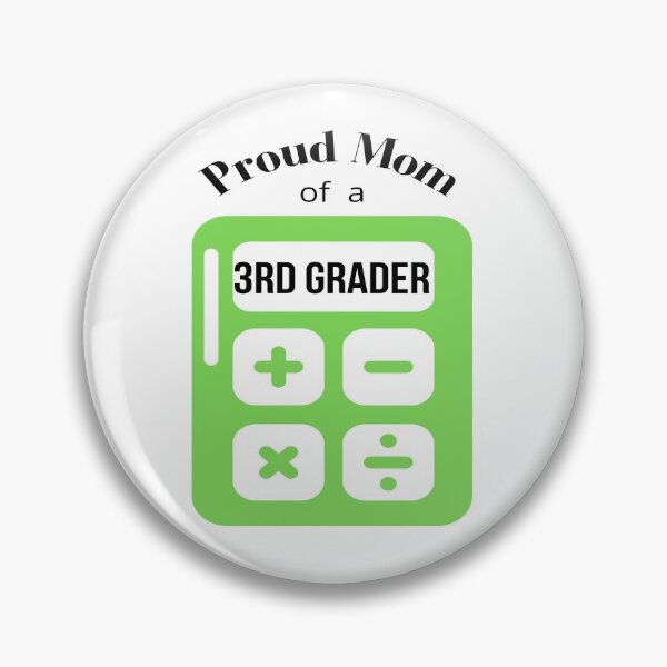 Item preview, proud mom of a 3rd grader, calculator graphic designed and sold by Jessi-Sketches.