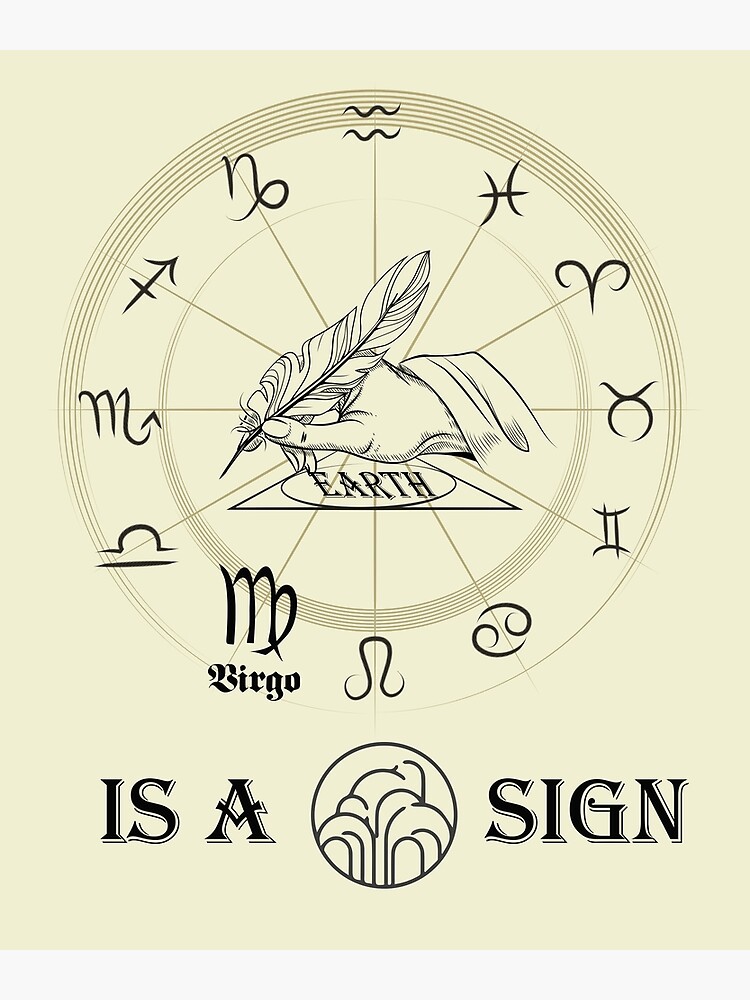 " VIRGO IS AN EARTH SIGN SHIRT FOR ASTROLOGY AND ZODIAC SIGNS LOVERS