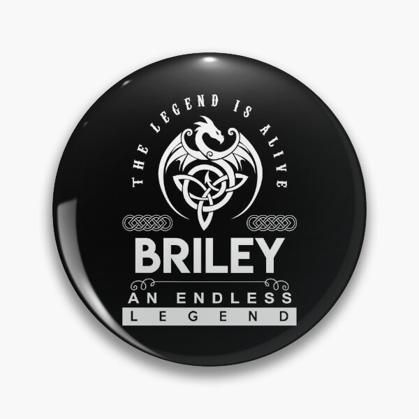 Item preview, Briley Name T Shirt - Briley The Legend Is Alive - An Endless Legend Gift Item Tee designed and sold by pourvasecandi.