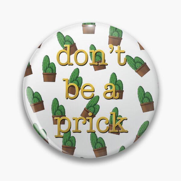 Item preview, Cactus don’t be a prick designed and sold by Blackstar Design Studio.
