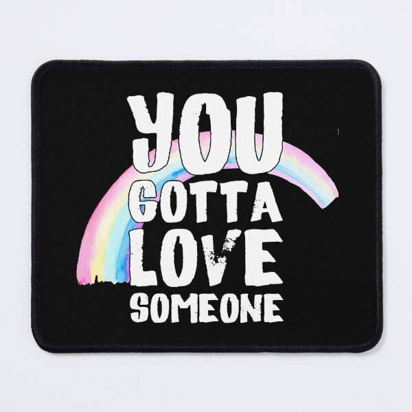 Item preview, You gotta love someone (white) designed and sold by didijuca.
