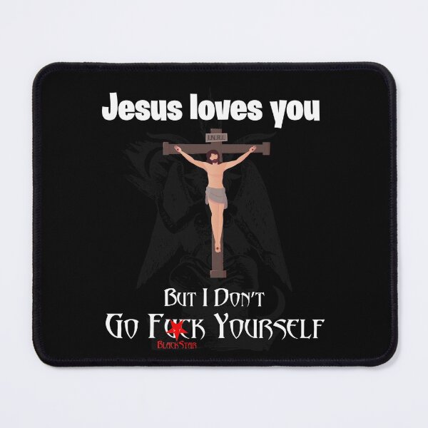 Item preview, Jesus Loves you... designed and sold by Black Star.