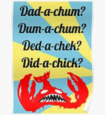 Lobstrosity Dad-a-Chum Poster