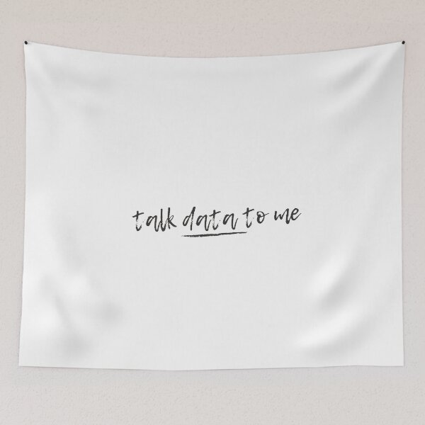 Item preview, Talk Data To Me designed and sold by dorento07.