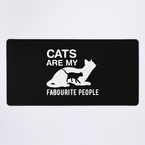 Item preview, Cat's Are My Favourite People designed and sold by eajob.