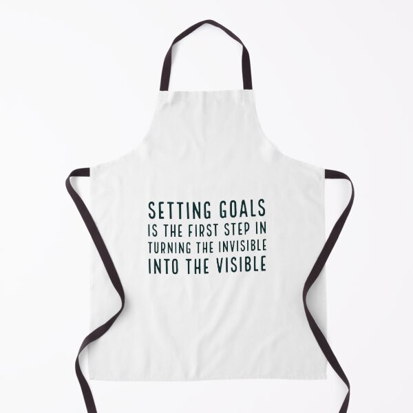 Item preview, Setting goals is the first step in turning the invisible into the visible - motivational quote designed and sold by Inspirationmotivation.