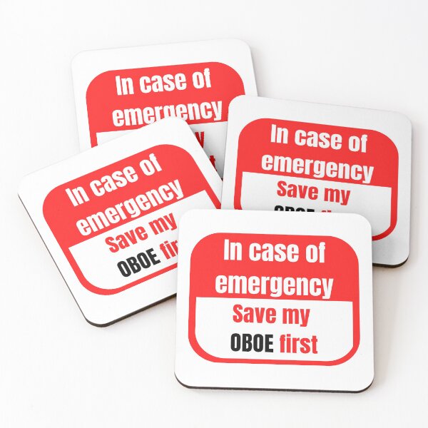 Item preview, In Case of Emergency, Save my Oboe First designed and sold by choceclairs.