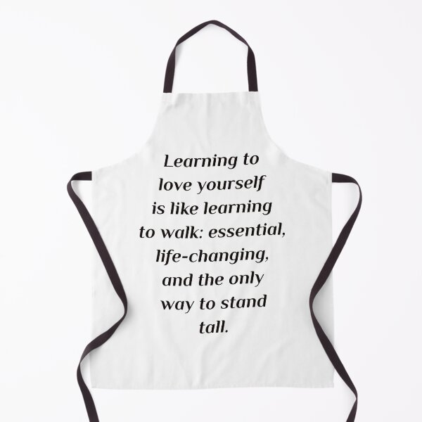Item preview, Learning to love yourself is like learning to walk designed and sold by Inspirationmotivation.