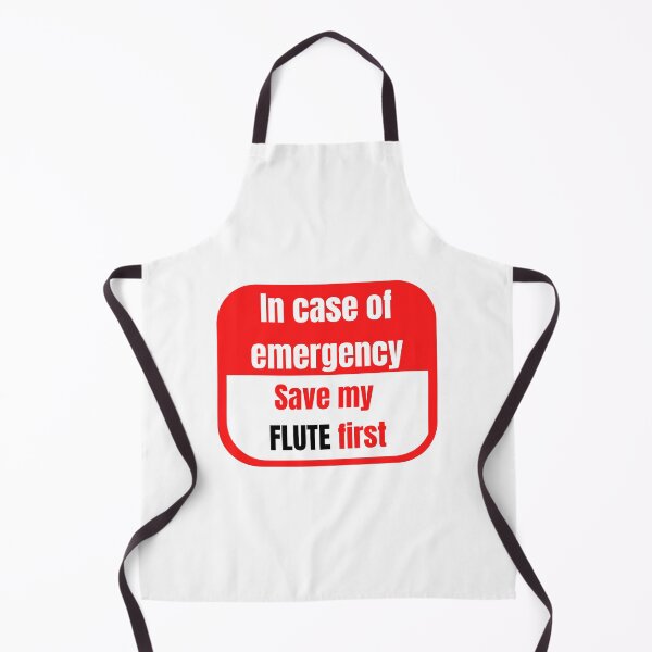 Item preview, In Case of Emergency, Save my Flute First designed and sold by choceclairs.
