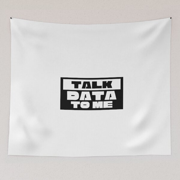 Item preview, Talk Data To Me designed and sold by dorento07.