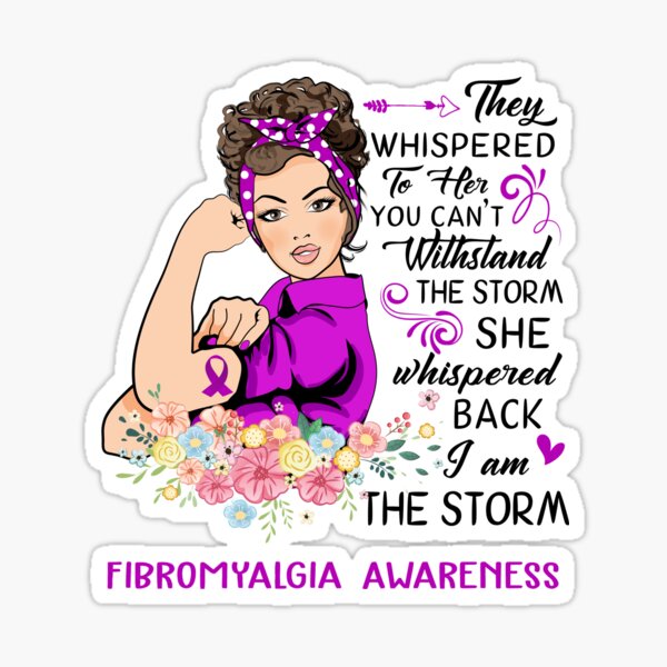 Item preview, I AM THE STORM FIBROMYALGIA AWARENESS designed and sold by Brad-FI.