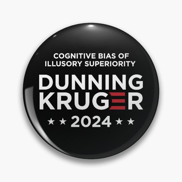 Item preview, Dunning–Kruger 2024 Election Gift designed and sold by twHistory.