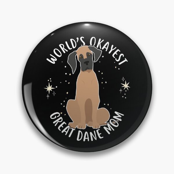 Artikelvorschau, Welten Okayest Deutsche Dogge Mama entworfen und verkauft von Clara Hollins.