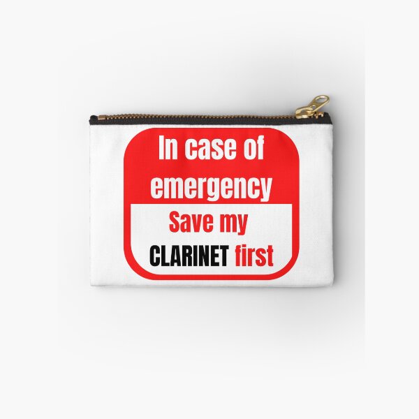 Item preview, In Case of Emergency, Save my Clarinet First designed and sold by choceclairs.