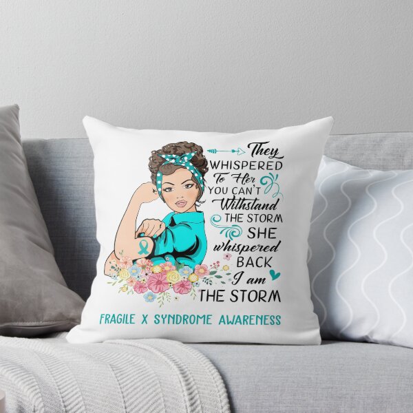 Item preview, I AM THE STORM FRAGILE X SYNDROME AWARENESS designed and sold by Brad-FI.