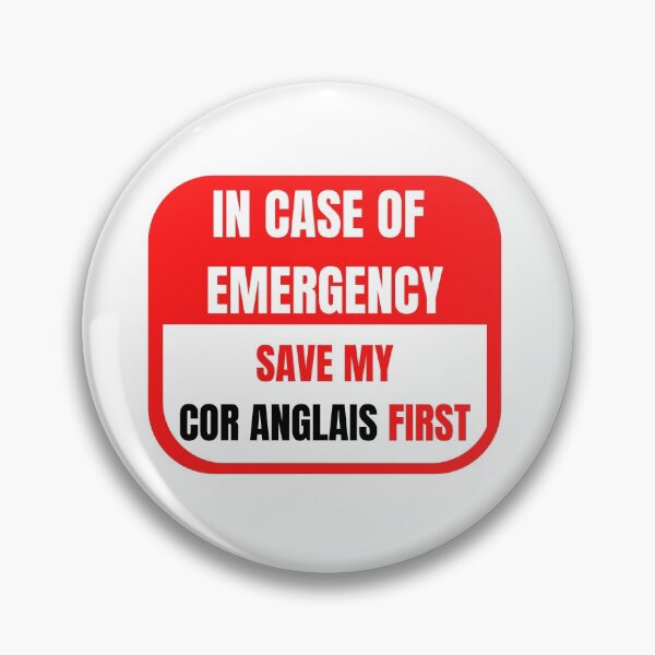 Item preview, In Case of Emergency, Save my Cor Anglais First designed and sold by choceclairs.