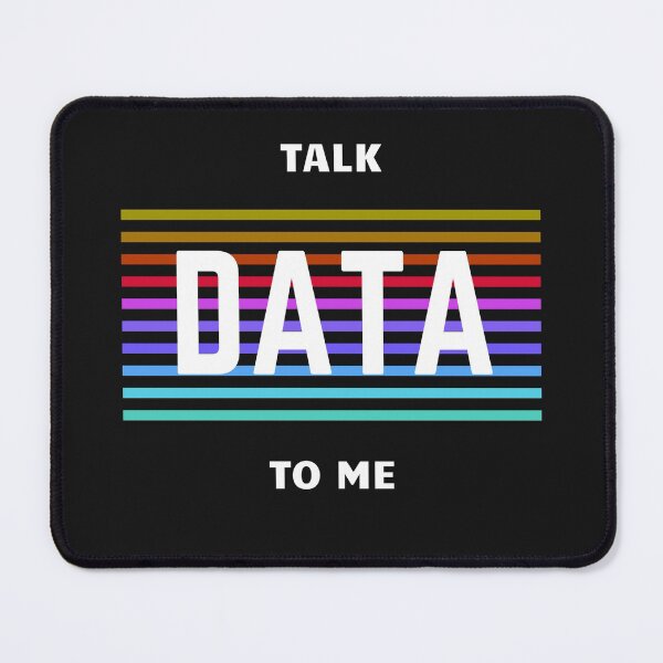 Item preview, Talk Data To Me designed and sold by dorento07.