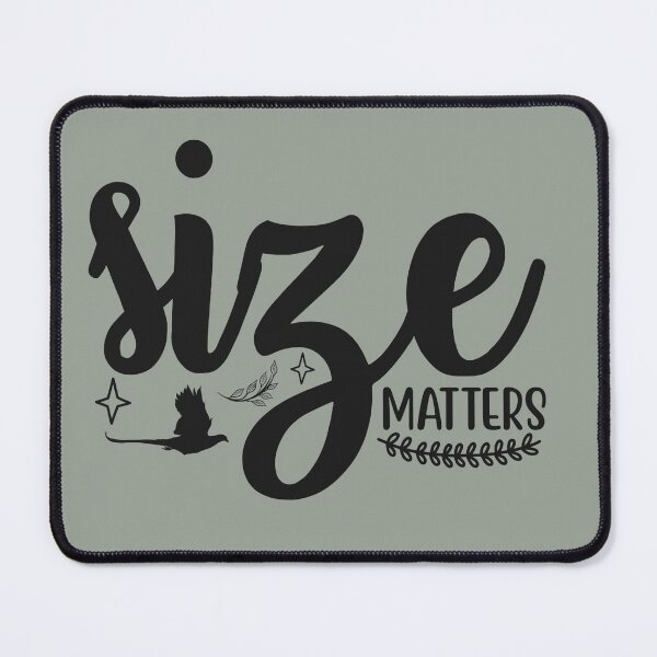 Item preview, Deer Hunter Quote Size Matters designed and sold by Sheepherder120.
